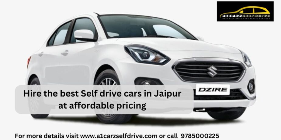 Self Drive Car Rental Services in Jaipur | A1 Carz Self Drive