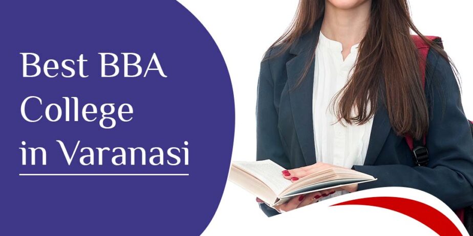 Best BBA College in Varanasi