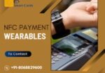 NFC Payment Wearables-Contactless Payments Made Easy