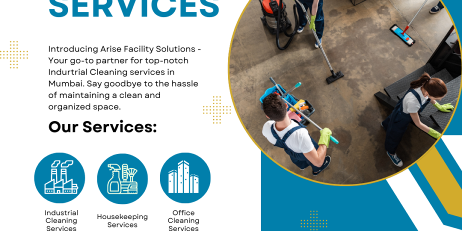 Industrial Housekeeping Services in Mumbai – Expert Solutions for Clean and Safe Workspaces